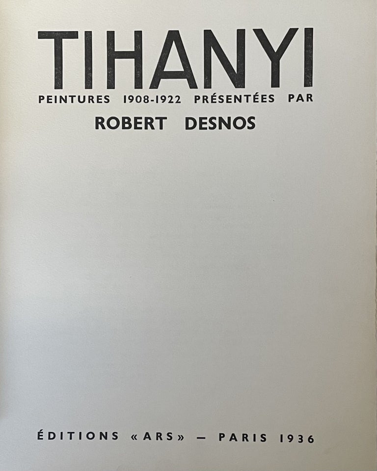 Item #2381 Tihanyi peintures 1908-1922. Robert Desnos.