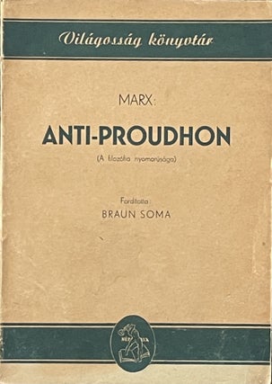 Item #2387 Anti-Proudhon. Karl Marx