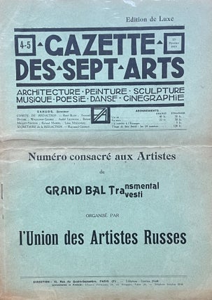 Item #2404 GAZETTE DES SEPT ARTS: GRAND BAL DES ARTISTES TRAVESTI TRANSMENTAL 1923 (Nr. 4-5,...
