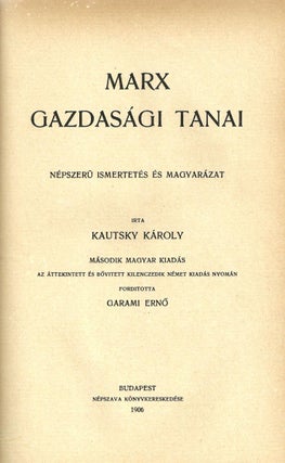 Item #2410 Marx gazdasági tanai (The economic doctrines of Karl Marx). Karl Kautsky