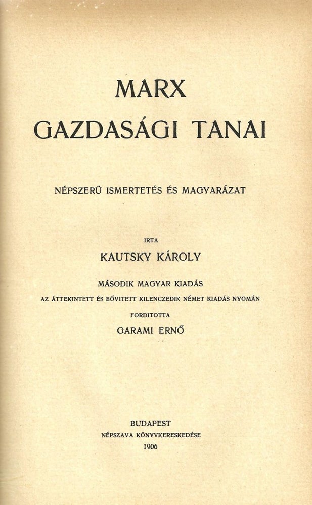 Item #2410 Marx gazdasági tanai (The economic doctrines of Karl Marx). Karl Kautsky.