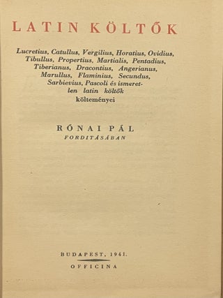 Latin K&ouml;ltők (Selection of Latin poets. Paulo R&oacute;nai R&oacute;nai P&aacute;l.
