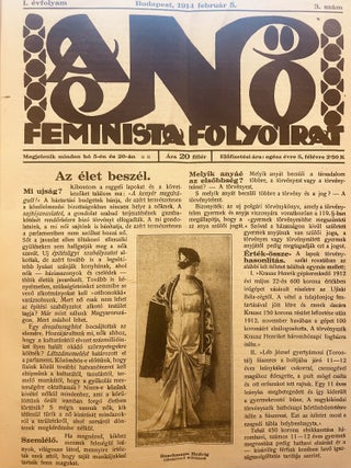 Item #2549 A Nő. Feminista folyóirat. (The women. Feminist periodical) First year 1-7., 9-14.,...