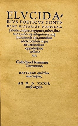 Item #2560 Elucidarius poeticus continens historias poeticas, fabulas, insulas, regiones, urbes,...