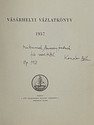 Item #2601 Vásárhelyi vázlatkönyv. Almási Gyula Béla/Szabó Endre,...