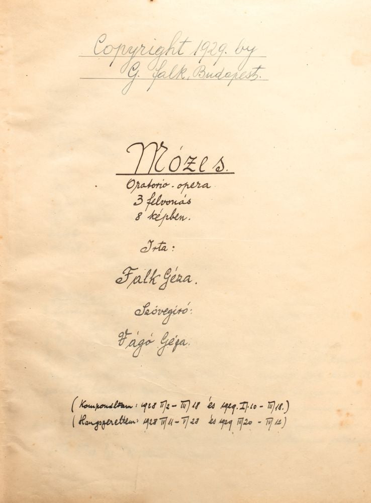 Item #2623 Mózes Oratorio (Unpublished manuscript). Falk Géza.