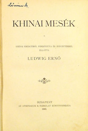 Item #2646 Khinai mesék (Chinese tales). Erno Ludwig