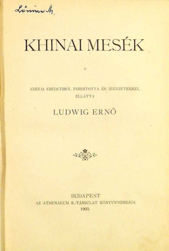 Item #2646 Khinai mesék (Chinese tales). Erno Ludwig.