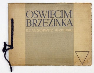 Item #2647 Oswiecim-Brzezinka. K L Auschwitz Birkenau. Stanisław Mucha