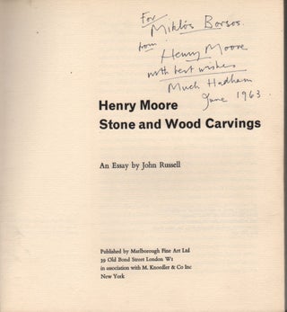 Item #266 Henry Moore. Stone and Wood Carvings. An Essay by --. John Russel