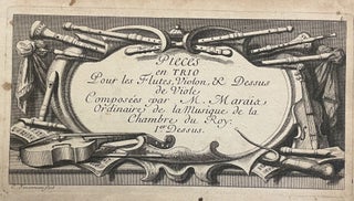 Item #2792 Pièces en Trio Pour les Flutes, Violon, & Dessus de Viole Composées par M. Marais...