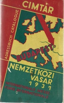 Item #2871 Budapesti Nemzetközi Vásár. Budapest Interntional Fair 1931 (Catalogue). Designs, Sandor Bortnyik.