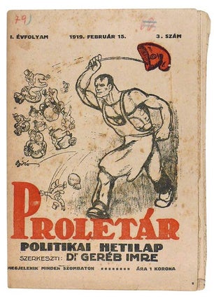 Item #2878 Proletár Nr. 3 1919. febr. 15. Imre Geréb