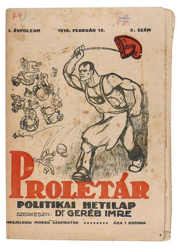 Item #2878 Proletár Nr. 3 1919. febr. 15. Imre Geréb.