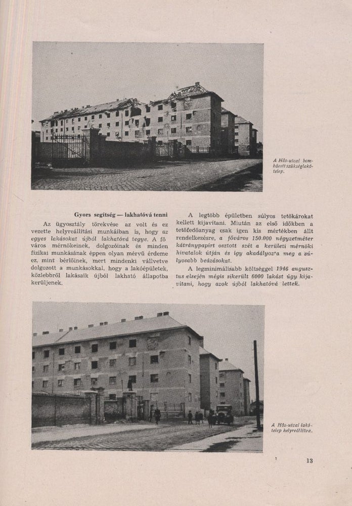 Item #2989 Feltámad a romváros. Budapest harca az ujjáépítésért. 1945-47. (The ruined city rises. reconstruction. 1945-47). Fabritzky Antal.