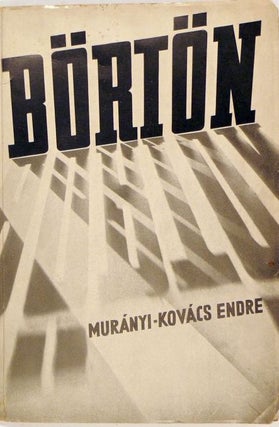 Item #3002 Börtön. Versek. (Prison. Poems.). Murányi Kovács Endre