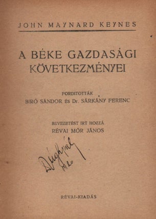Item #306 A béke gazdasági következményei. Fordították Biró Sándor és Dr. Sárkány...