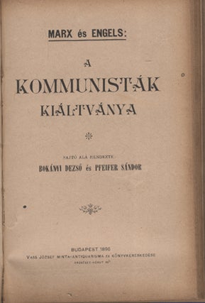 Item #3136 A Kommunisták Kiáltványa (The communist manifesto). - Engels Marx, Karl, Friedrich