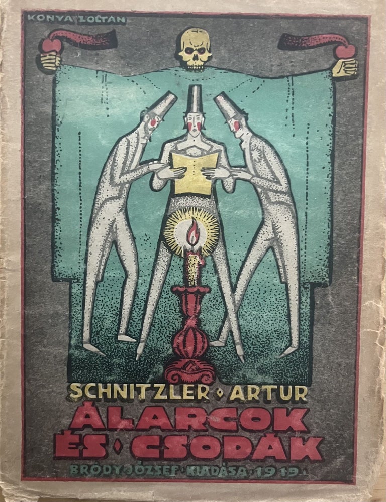 Item #3581 &Aacute;larcok &eacute;s csod&aacute;k (Die Gef&auml;hrtin). Arthur Schnitzler.