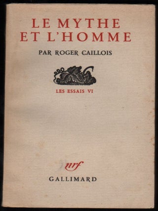 Le Mythe et L’Homme.