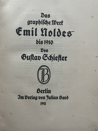 Das graphische Werk Emil Noldes bis 1910.