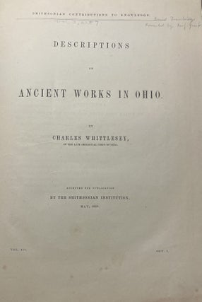Item #3828 Descriptions of Ancient Works in Ohio. (Smithsonian Contributions to Knowledge, Vol....