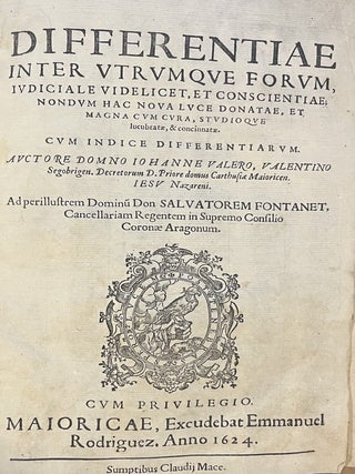 Item #3836 Differentiae Inter Utrumque Forum, Iudiciale Videlicet, et Conscientiae&hellip;. Johannes...