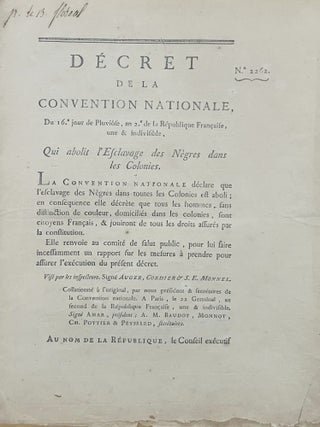 Item #3863 [D&eacute;cret d'abolition de l'esclavage du 4 f&eacute;vrier 1794] [Law of 4 February...