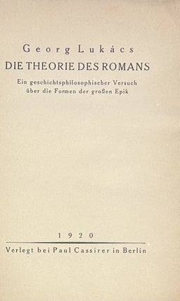 Item #3880 Die Theorie des Romans. Georg Lukács