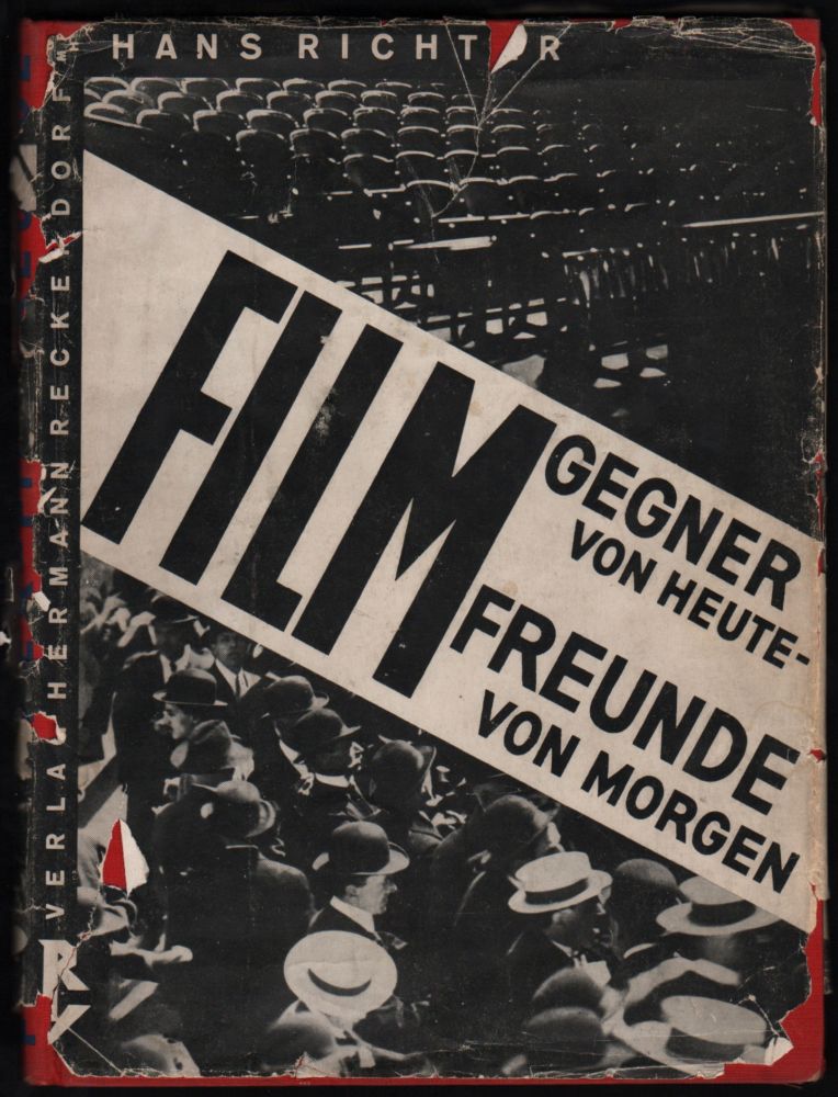 Item #390 Filmgegner von Heute – Filmfreunde von Morgen. (Film-foe of Today – Film-friend of Tomorrow.). Hans Richter.
