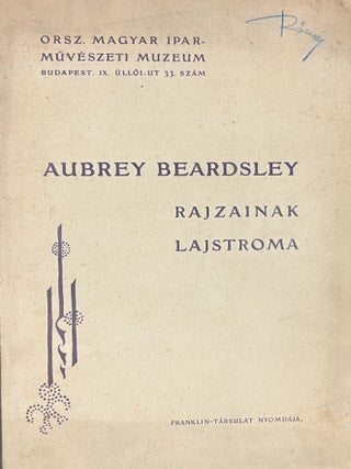 Aubrey Beardsley rajzainak lajstroma (List of works by Aubrey Beardsley