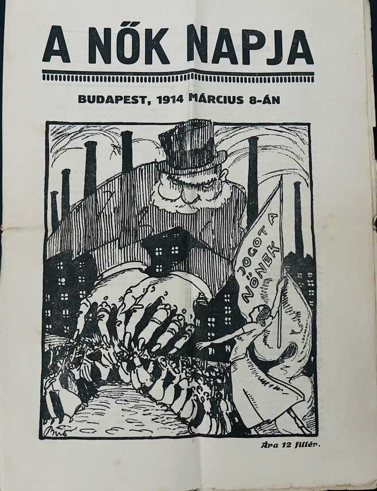 Item #3922 A Nok napja 1914 m&aacute;rcius 8. (Women's Day 1914)