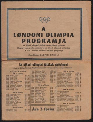 Item #438 A londoni olimpia programja. Az újkori olimpiai játékok versenyeinek győztesei....