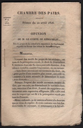 Item #663 [Caption Title:] Chambre des Pairs. Séance du 20 avril 1826. Opinion de M. le comte de...