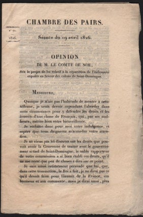 Item #664 [Caption Title:] Chambre des Pairs. Séance du 19 avril 1826. Opinion de M. le comte de...