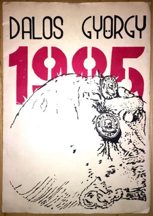 Item #711 1985. György Dalos, László Rajk, Gábor Demszky