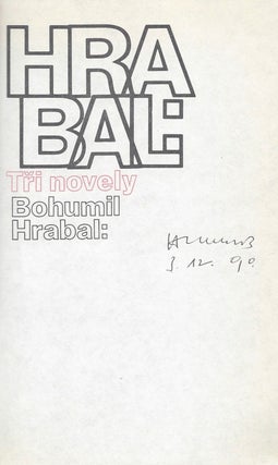 Item #857 Tri novely. / Tři novely. [Three Novels.]. Bohumil Hrabal