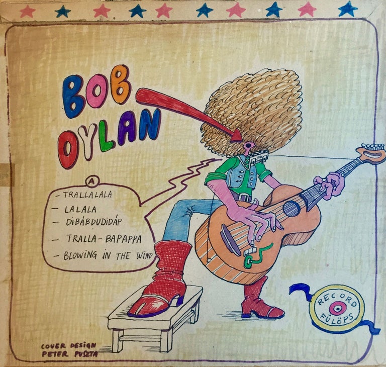 Item #951 Maquette for an LP cover. Bob Dylan, Péter Puszta.