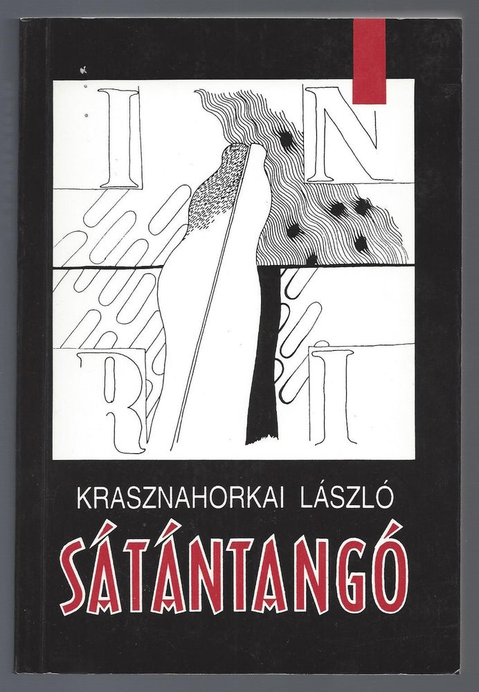 Item #995 Sátántangó. [Satantango.]. László Krasznahorkai.
