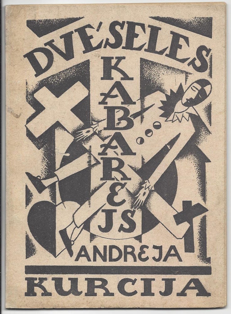 Item #999 Dveseles Kabarejs. / Dvēseles Kabarejs. Dzejas. [Cabaret Souls. Poems.]. Andrejs Kurcijs, Andrejs Kursinskis.